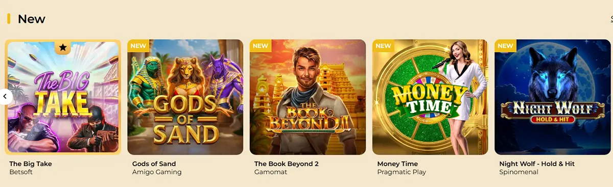 “New” casino games row showing tiles for The Big Take, Gods of Sand, The Book Beyond 2, Money Time, and Night Wolf: Hold & Hit, with game covers and provider names underneath.